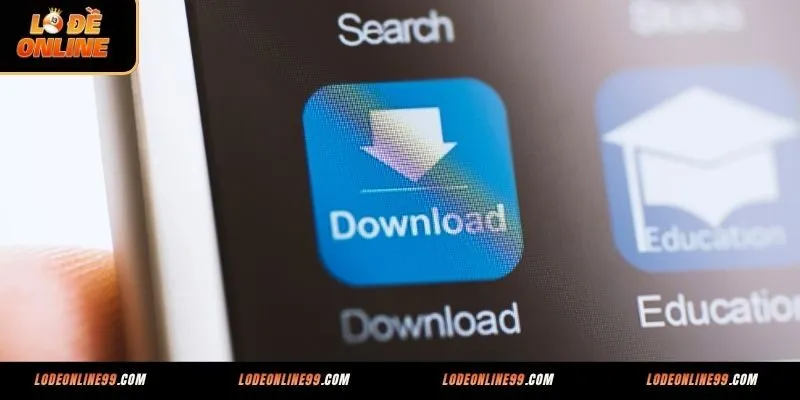 Quy trình tải app Lô Đề Online chi tiết từng bước